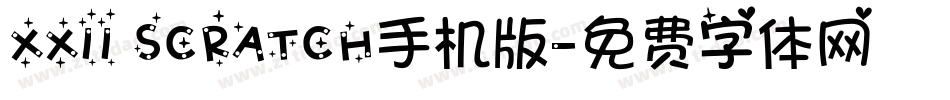 XXII SCRATCH手机版字体转换